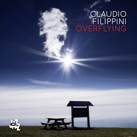 Claudio Filippini: Overflying [CD]