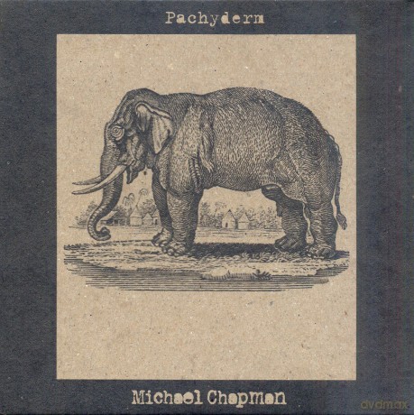 Michael Chapman: Pachyderm [CD]