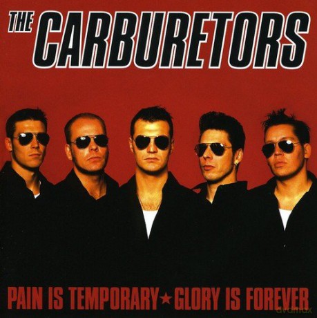 Carburetors: Pain Is Temporary [CD]