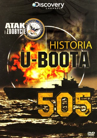 Discovery: Atak i zdobycie: Historia U-Boota 505 [DVD]