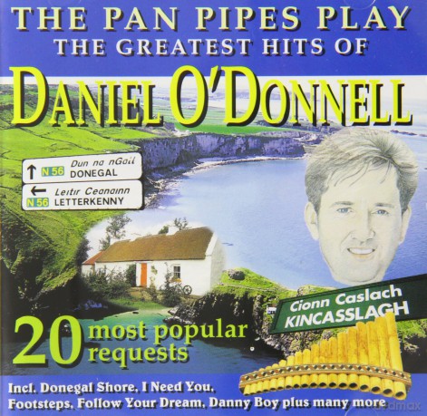 Panpipes Play Daniel ODonnell [CD]