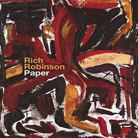 Rich Robinson: Paper [CD]