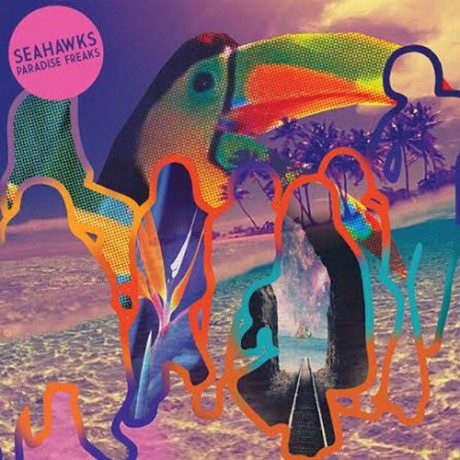 Seahawks: Paradise Freaks [CD]