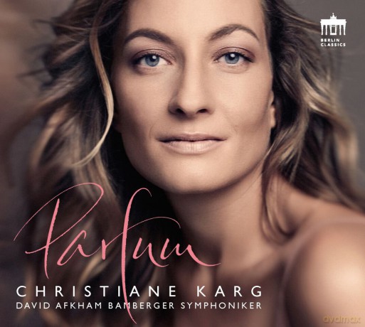 Christiane Karg: Parfum [CD]