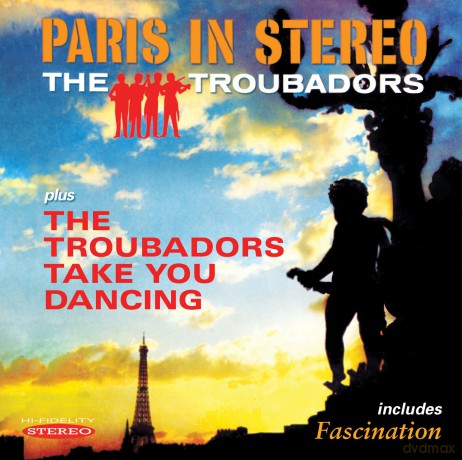 Troubadors: Paris In Stereo [CD]