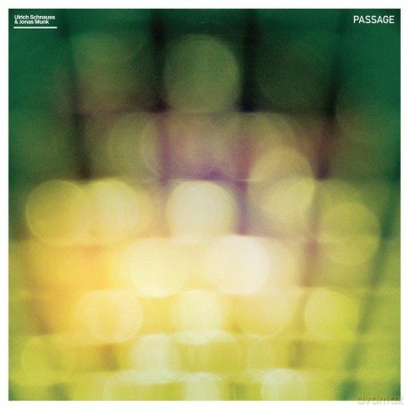 Ulrich Schnauss Jonas Munk: Passage [CD]