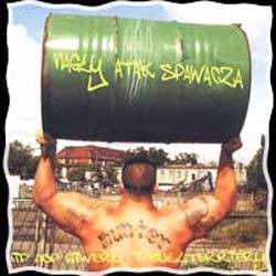 Nagły Atak Spawacza: Hip-hop Giwery i Bullteriery [CD]