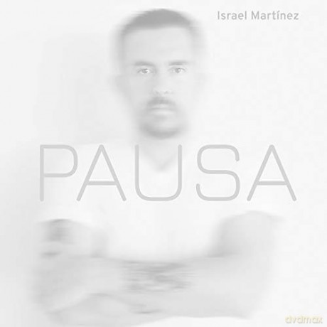 Israel Martinez: Pausa [CD]