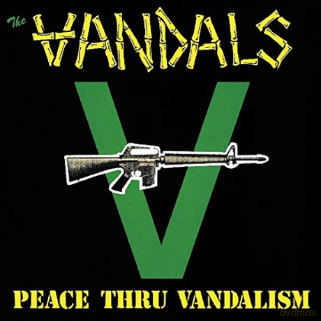 Vandals: Peace Thru Vandalism [Winyl]
