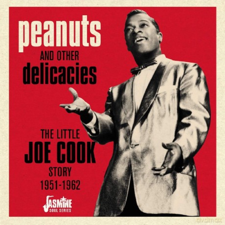 Little Joe Cook: Peanuts And Other Delicacies - The Little Joe Cook Story 1951-1962 [CD]