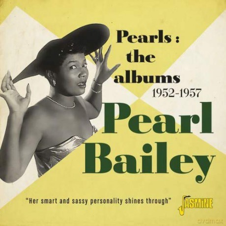 Pearl Bailey: Pearls - The Albums 1952-1957 [2CD]
