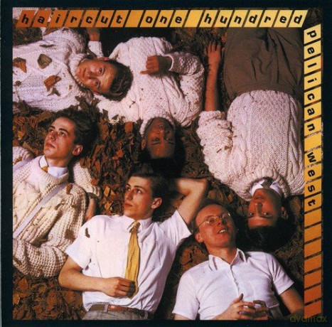 Haircut One Hundred: Pelican West [CD]