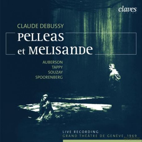 Claude Debussy: Pelleas Et Melisande (Geneva 1969) (2Cd) [2CD]