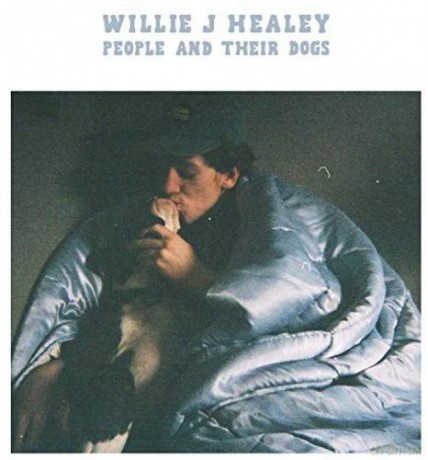 Willie J Healey: People And Their Dogs [Winyl]
