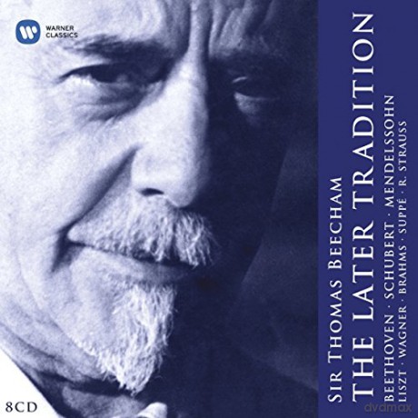 Sir Thomas Beecham: The Later Tradition [8CD]