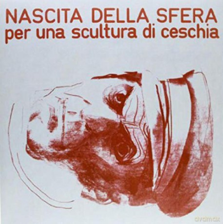 Nascita Della Sfera: Per Una Scultura Di Ceschia [Winyl]