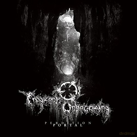 Fragments Of Unbecoming: Perdition Portal [CD]