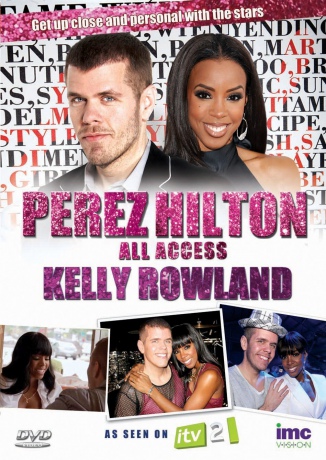 Perez Hilton - All Access - Kelly Rowland [DVD]