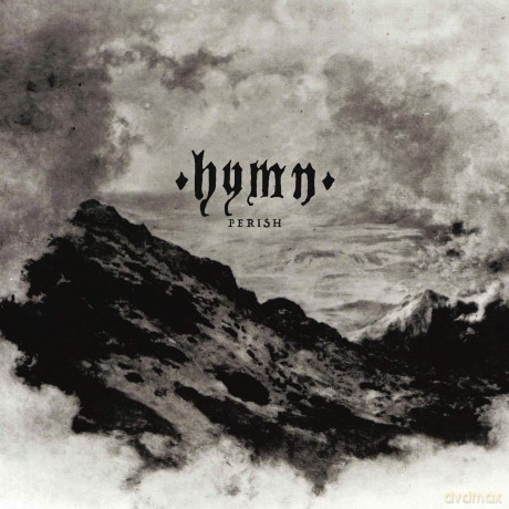 Hymn: Perish [CD]