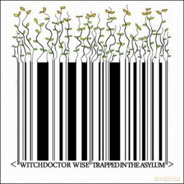Witchdoctor Wise: Trapped In The Asylum [CD]