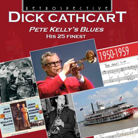 Dick Cathcart: Pete KellyS Blues [CD]