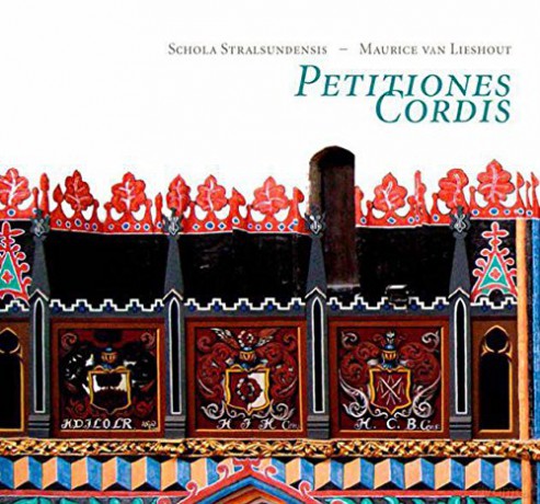 Schola Stralsundensis: Petitiones Cordis [CD]