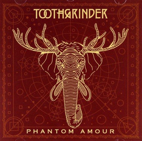 Toothgrinder: Phantom Amour [CD]
