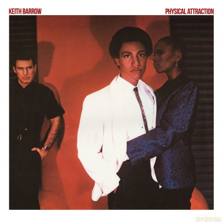 Keith Barrow: Physical Attraction (Bonus Tracks) [CD]