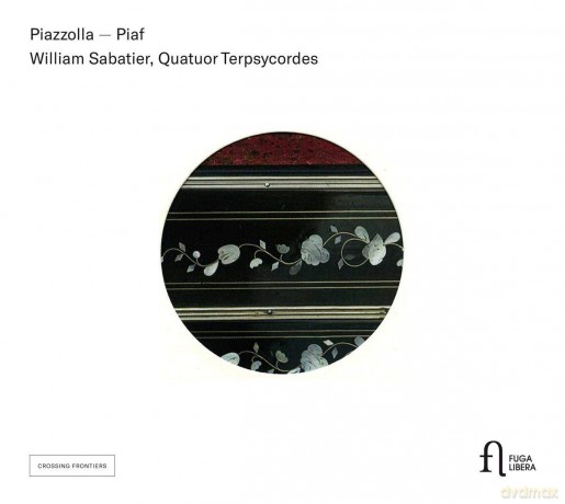 William Sabatier: Piaf - Piazzolla [CD]