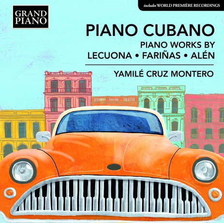 Yamile Cruz Montero: Piano Cubano - Piano Works [CD]