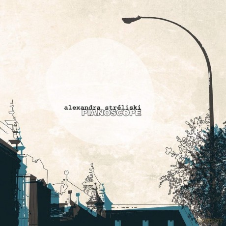 Alexandra Streliski: Pianoscope [Winyl]