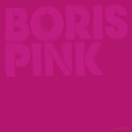 Boris: Pink Deluxe Edition [2CD]