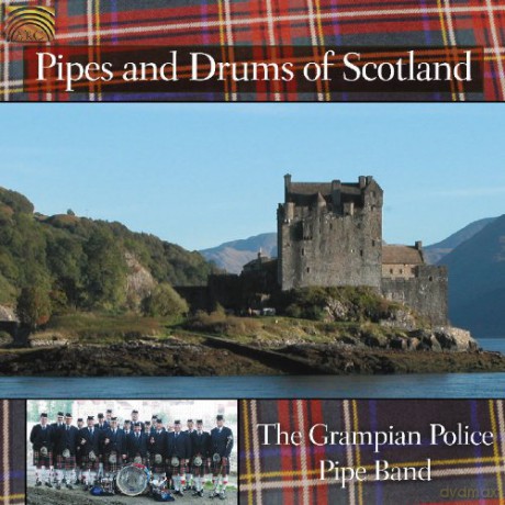 Grampian Police Pipe Band: Pipes And Drums Of Scotland [CD]