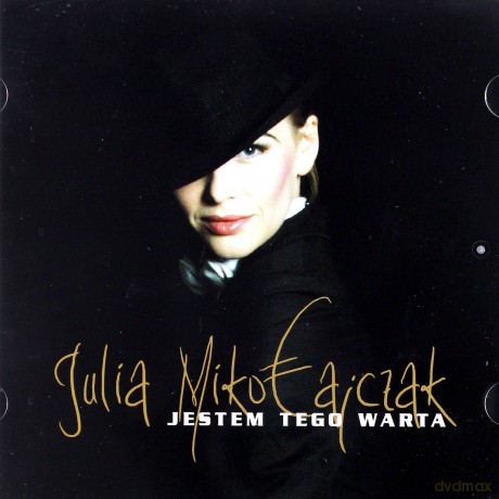 Julia Mikołajczak: Jestem Tego Warta [CD]
