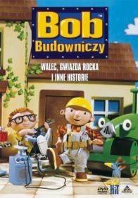Bob Budowniczy: Walec, gwiazda rocka [DVD]