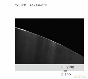 Ryuichi Sakamoto: Playing The Piano [2CD]