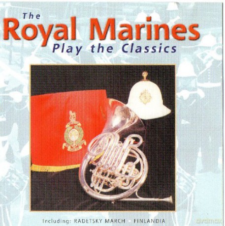 Royal Marines: Plays Classics [CD]