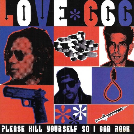 Love 666: Please Kill Yourself So I Can Rock [CD]