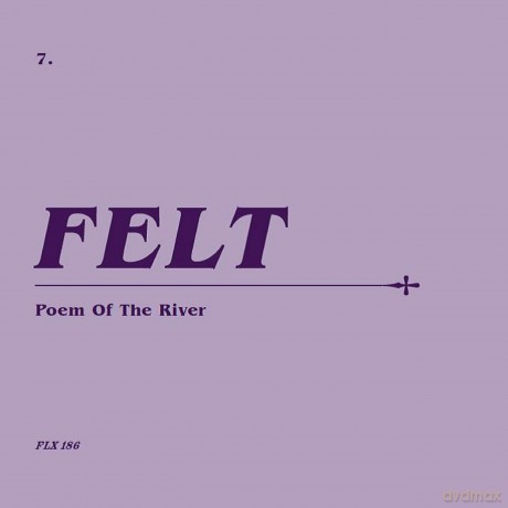 Felt: Poem Of The River (Remastered) [2xWinyl]
