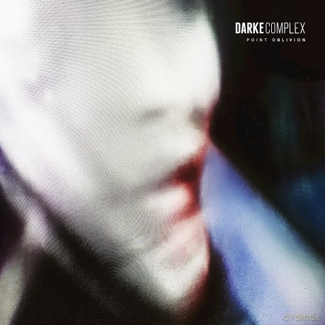Darke Complex: Point Oblivion [CD]