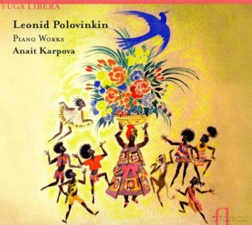 Anait Karpova: Polovinkin: Piano Works [CD]