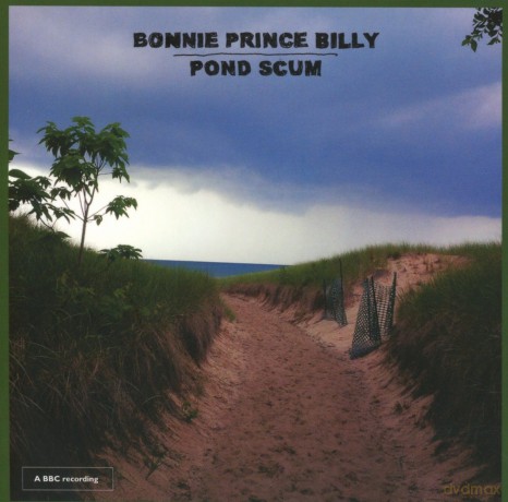 Bonnie Prince Billy: Pond Scum [CD]