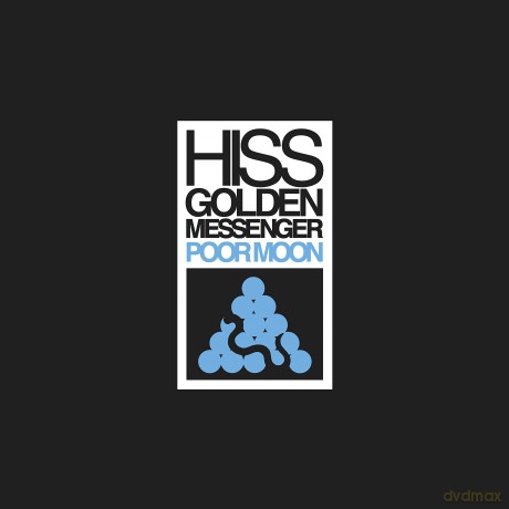 Hiss Golden Messenger: Poor Moon (Reissue) [CD]
