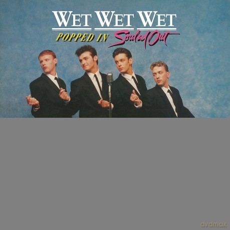 Wet Wet Wet: Popped In Souled Out [5CD]