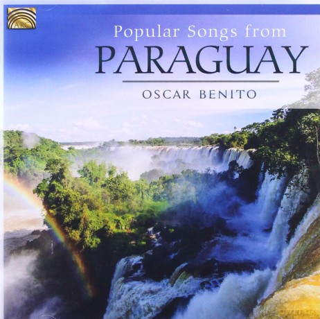 Oscar Benito: Popular Songs From Paraguay [CD]