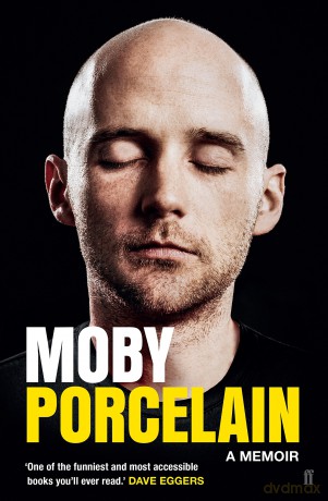Moby: Porcelain. A Memoir [KSIĄŻKA]
