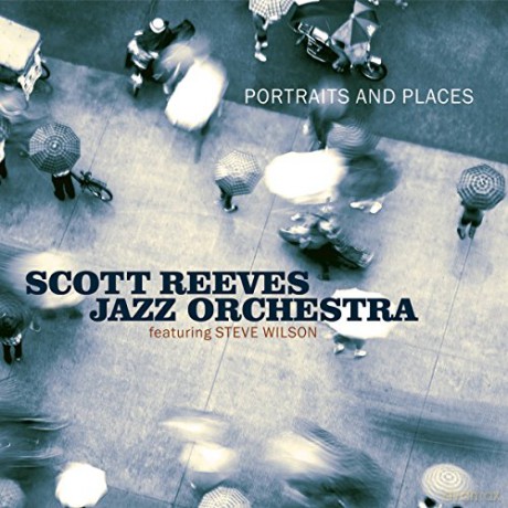 Scott Reeves: Portraits And Places [CD]
