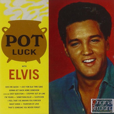 Elvis Presley: Pot Luck [CD]