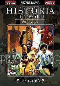 Historia Futbolu: Przyszłość [DVD]