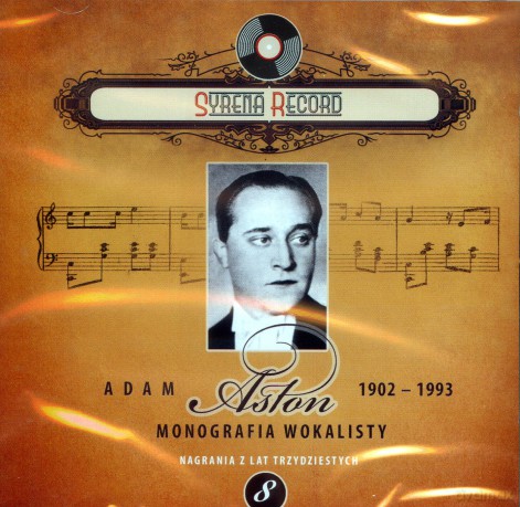 Syrena Record 8: Adam Aston - Monografia wokalisty [CD]
